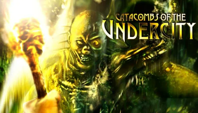 Catacombs of the Undercity Free Download