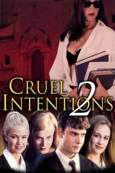 Cruel Intentions 2 Free Download