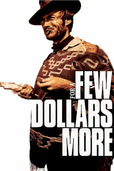 For a Few Dollars More Free Download