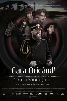 Gata Oricând!: partea întâi – Eroii de la podul Jiului Free Download