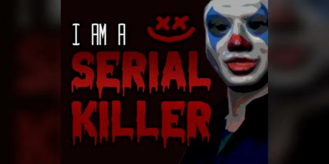 I Am A Serial Killer Free Download