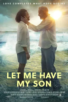 Let Me Have My Son Free Download
