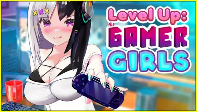 Level Up: The Gamer Girls Free Download