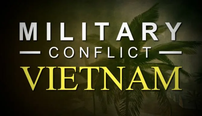 Military Conflict: Vietnam Free Download