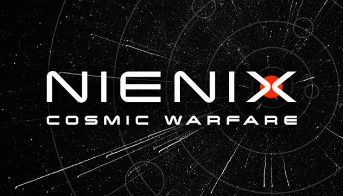 Nienix Cosmic Warfare Update v1 0433-TENOKE Free Download