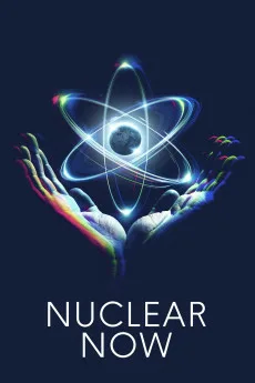 Nuclear Now Free Download