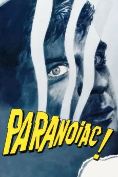 Paranoiac Free Download