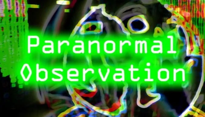 Paranormal Observation Free Download