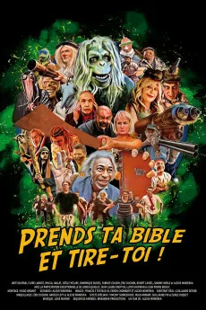 Prends ta bible et tire-toi Free Download