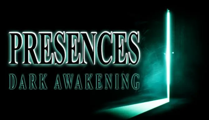 Presences Dark Awakening-TENOKE Free Download