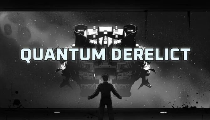 Quantum Derelict-DARKSiDERS Free Download