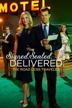Signed, Sealed, Delivered: The Road Less Traveled Free Download