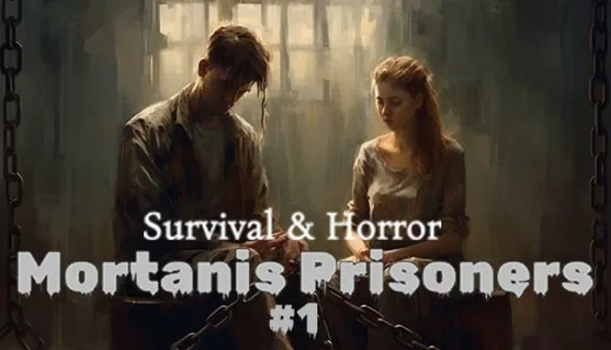 Survival & Horror: Mortanis Prisoners #1 Free Download