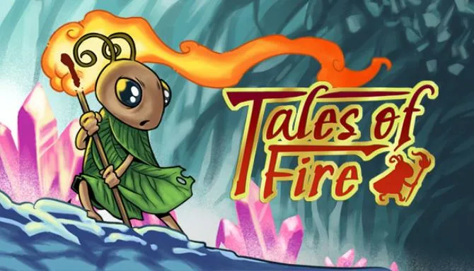 Tales of Fire Free Download