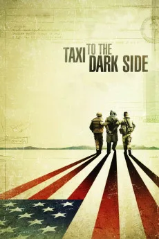 Taxi to the Dark Side Free Download