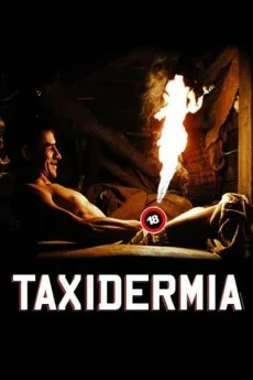 Taxidermia Free Download