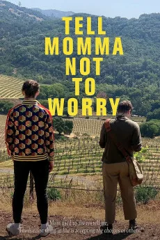 Tell Momma Not to Worry Free Download