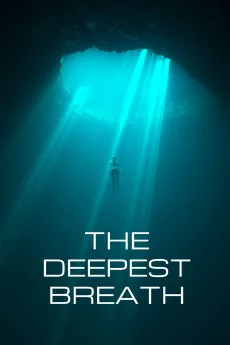 The Deepest Breath Free Download