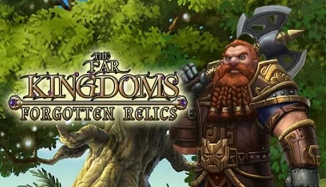 The Far Kingdoms: Forgotten Relics Free Download