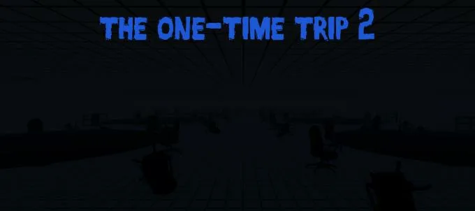 The One Time Trip 2 Free Download