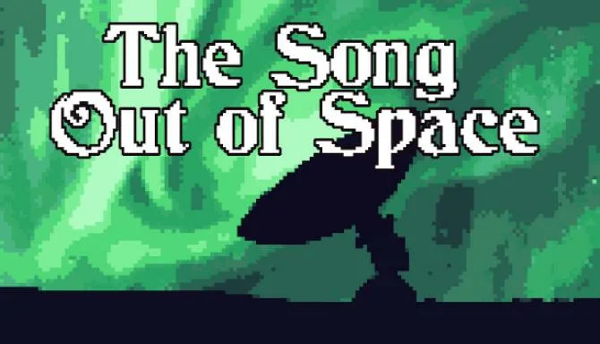 The Song Out of Space Free Download