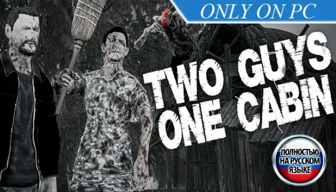 Two Guys One Cabin Free Download