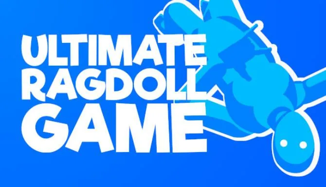 Ultimate Ragdoll Game Free Download