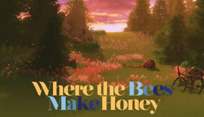 Where the Bees Make Honey Free Download