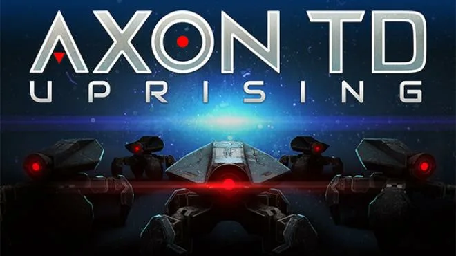 Axon TD: Uprising – Tower Defense Free Download