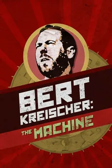 Bert Kreischer: The Machine Free Download