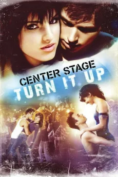 Center Stage: Turn It Up Free Download