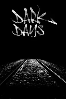 Dark Days Free Download