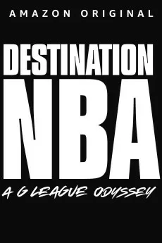 Destination NBA: A G League Odyssey Free Download