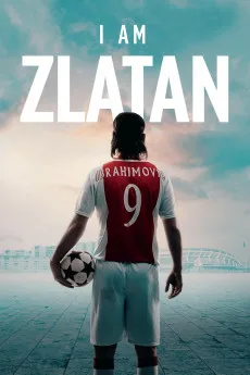 I Am Zlatan Free Download