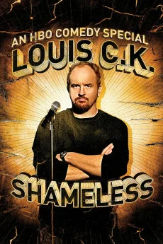 Louis C.K.: Shameless Free Download