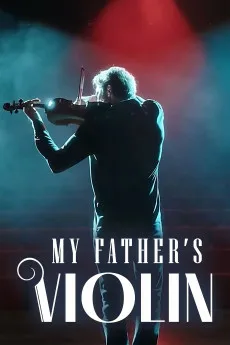 My Father’s Violin Free Download