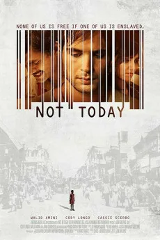 Not Today Free Download