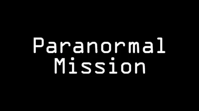 Paranormal Mission-TENOKE Free Download