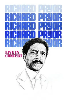Richard Pryor: Live in Concert Free Download