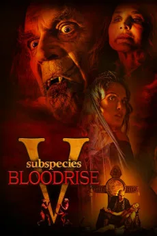 Subspecies V: Bloodrise Free Download