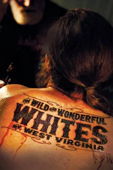 The Wild and Wonderful Whites of West Virginia Free Download