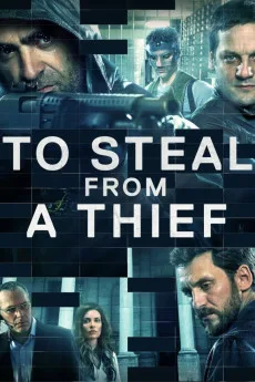 To Steal from a Thief Free Download