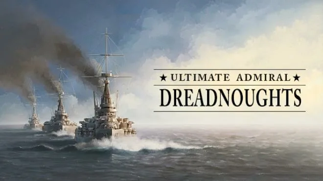 Ultimate Admiral Dreadnoughts v1 3 9 9-TENOKE Free Download
