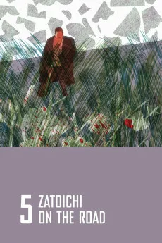 Zatoichi on the Road Free Download