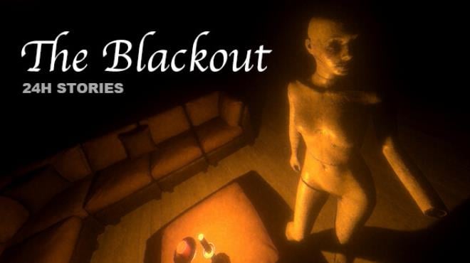 24H Stories The Blackout-TENOKE Free Download