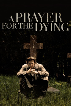 A Prayer for the Dying Free Download