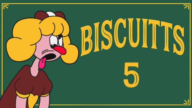 Biscuitts 5 Free Download