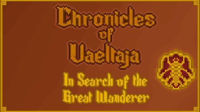 Chronicles of Vaeltaja: In Search of the Great Wanderer Free Download
