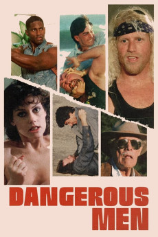 Dangerous Men Free Download