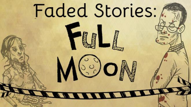 Faded Stories Full Moon-TENOKE Free Download